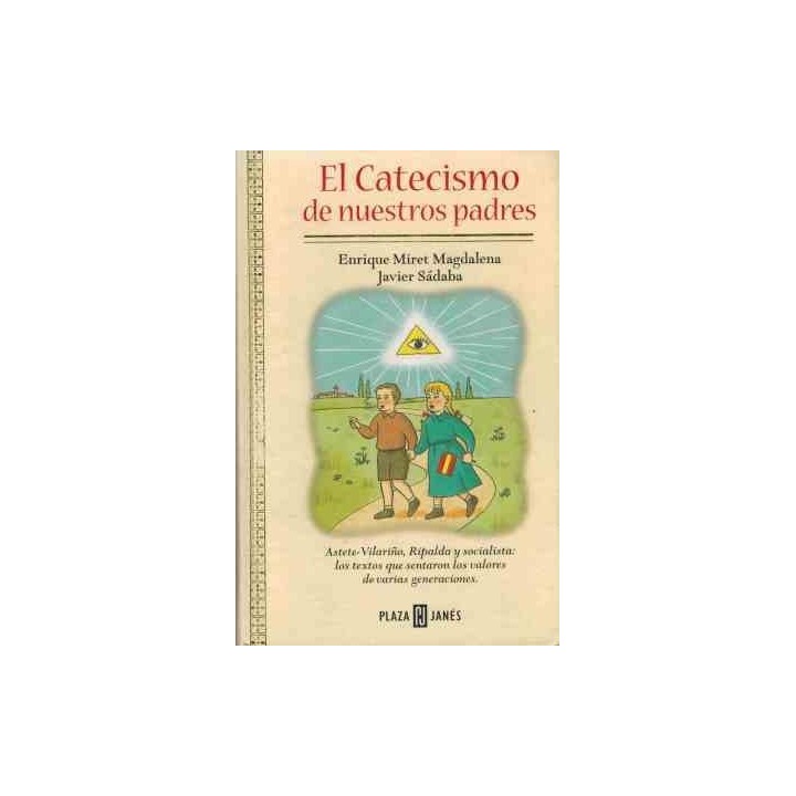 El catecismo de nuestros padres